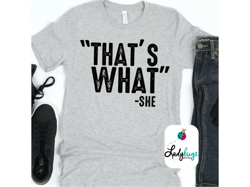 That's What She Said