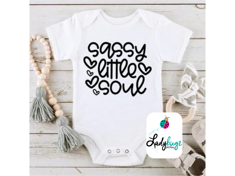 Sassy Little Soul (Infant)