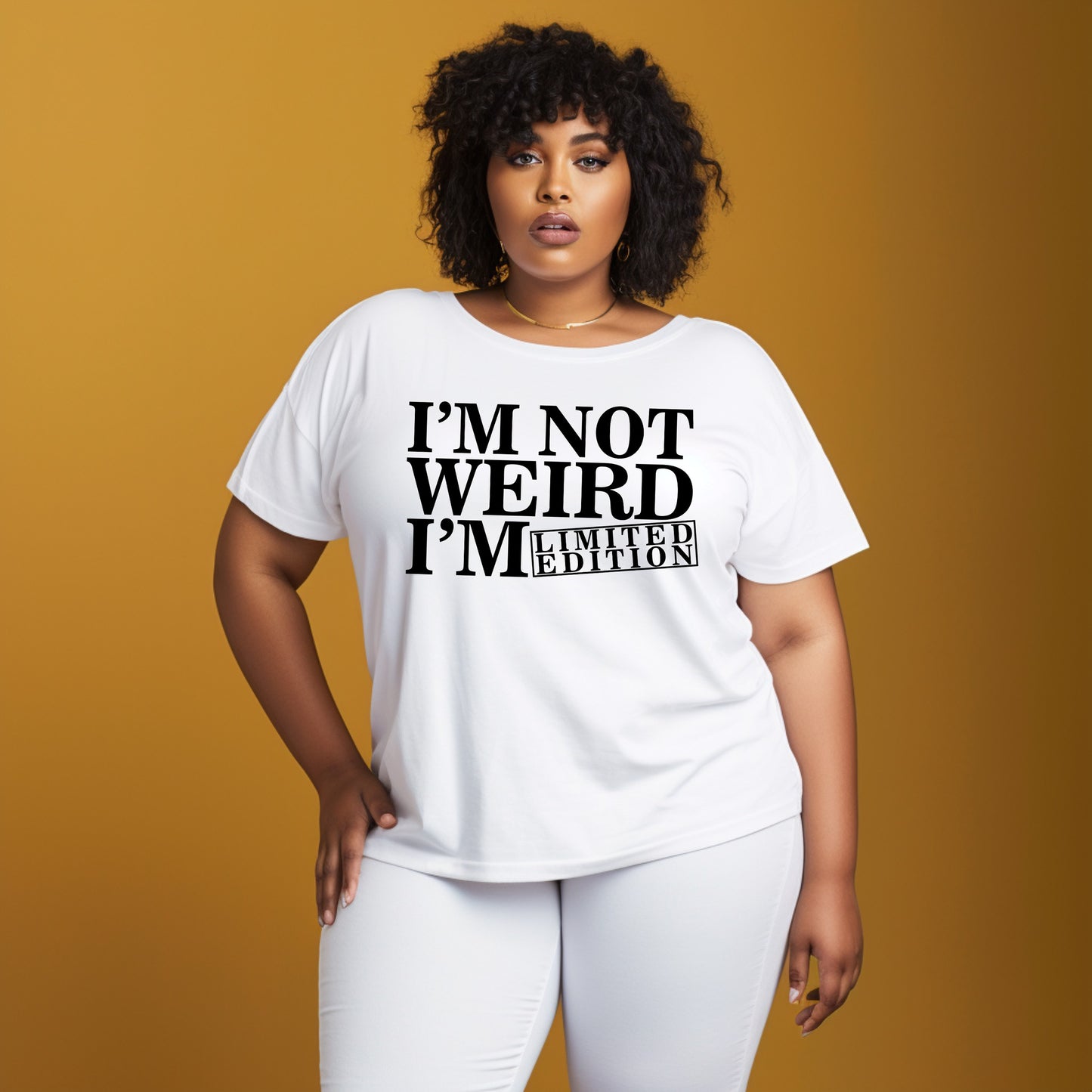 I'm not Weird, I'm Limited Edition