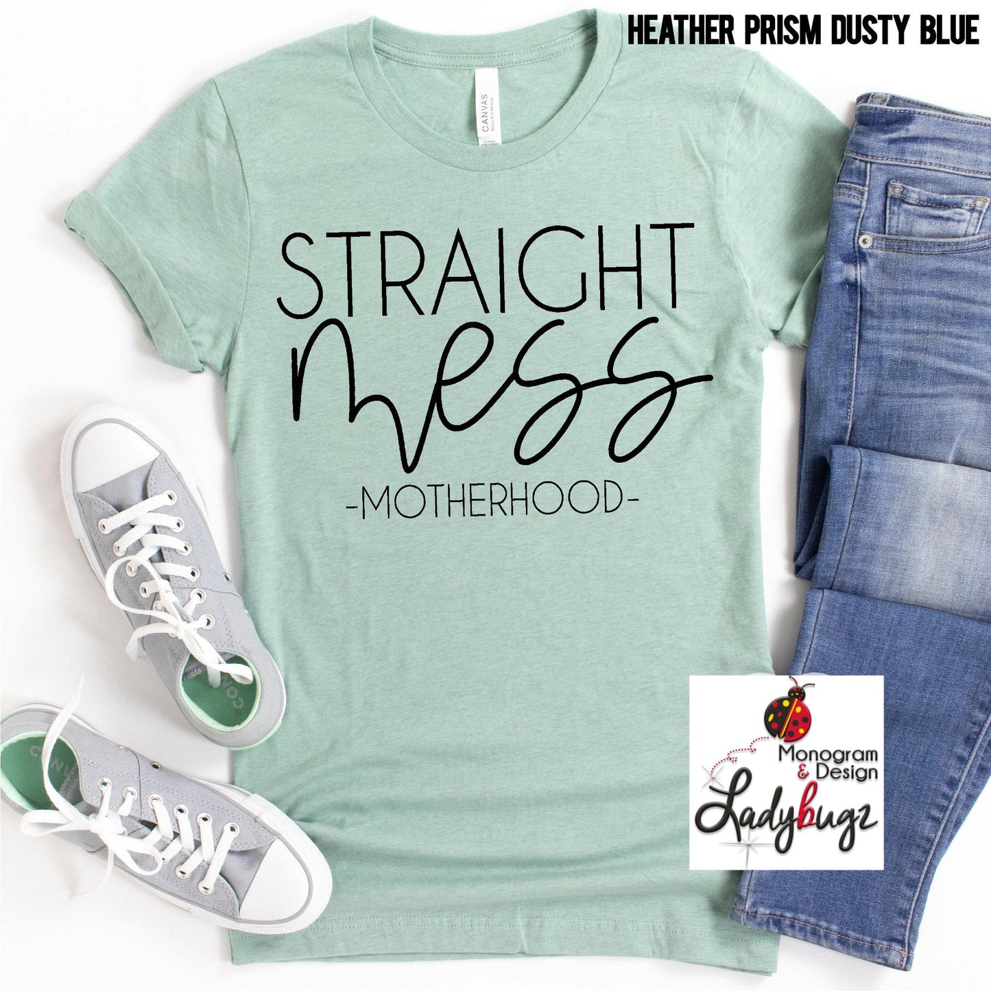 Straight Mess -Motherhood