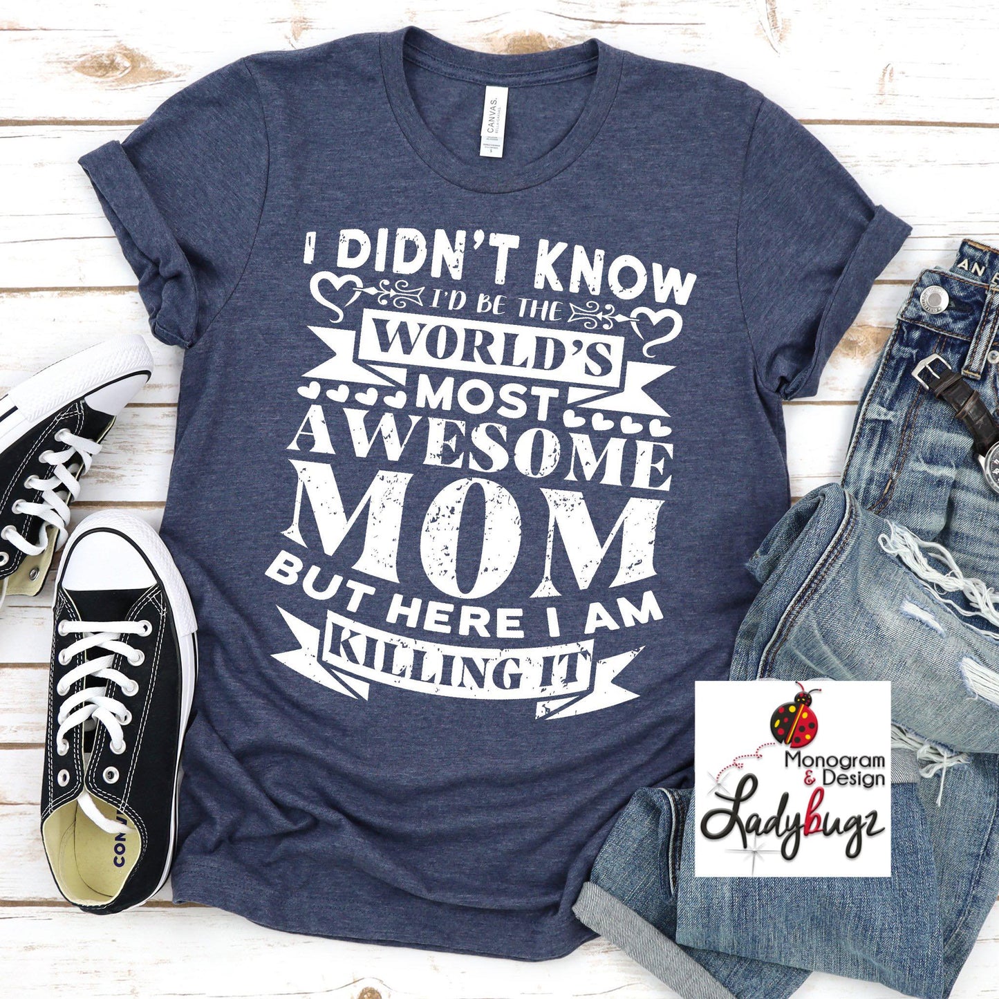 I Didn't Know I'd Be The World's Most Awesome Mom