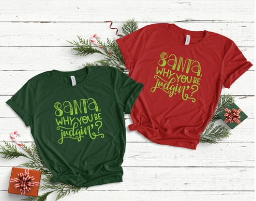 Santa Why You Be Judgin