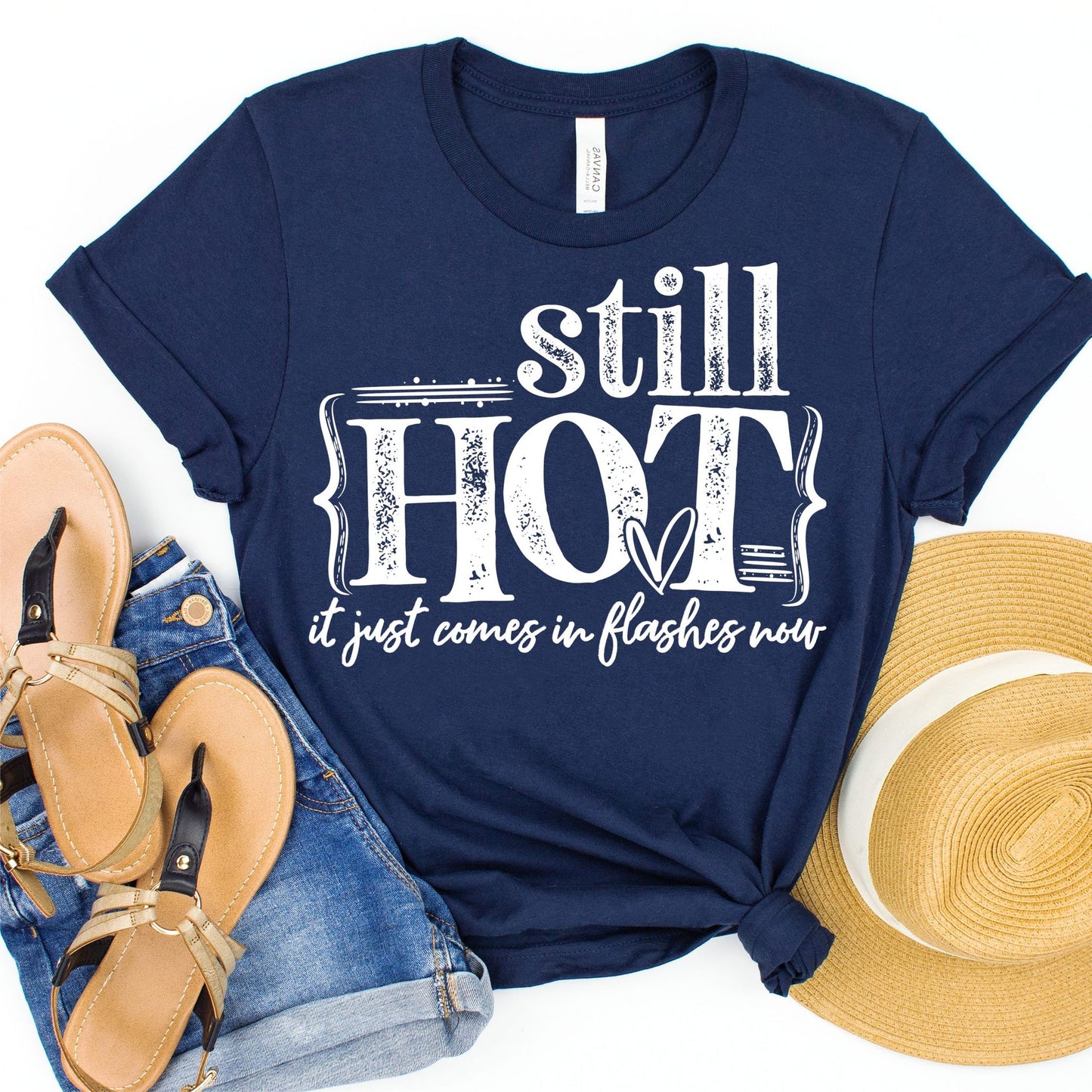 Still Hot, It Just Comes In Flashes Now
