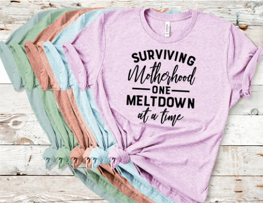 Surviving Motherhood One Meltdown At A Time