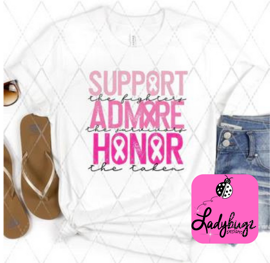 Support Admire and Honor