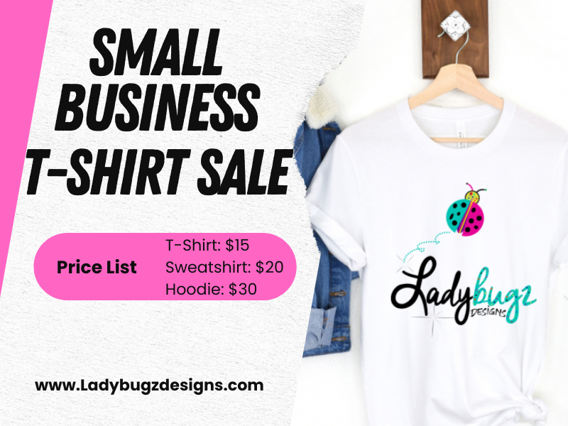 Small Business Tee Sale