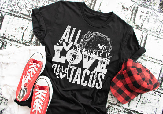 All You Need is Love and Tacos