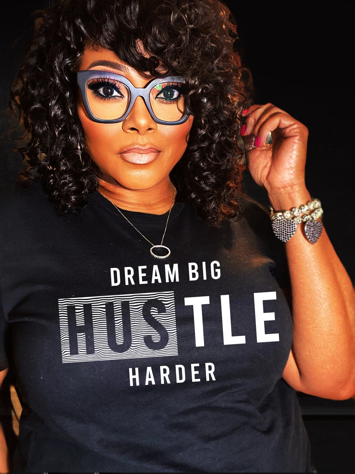 Dream Big Hustle Harder