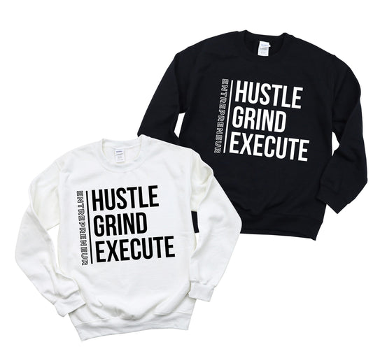 Hustle Grind Execute(Black Print Only)
