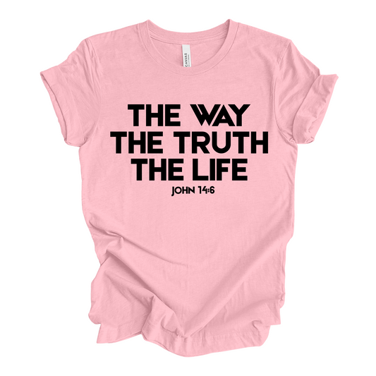 The Way The Truth The Life