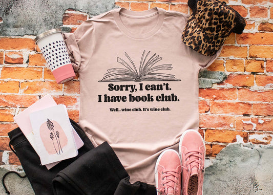 Sorry, I Can't. I Have Book Club.