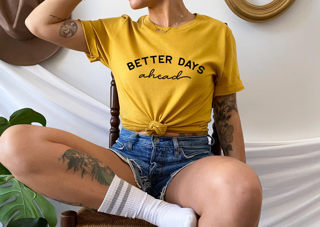 Better Days Ahead