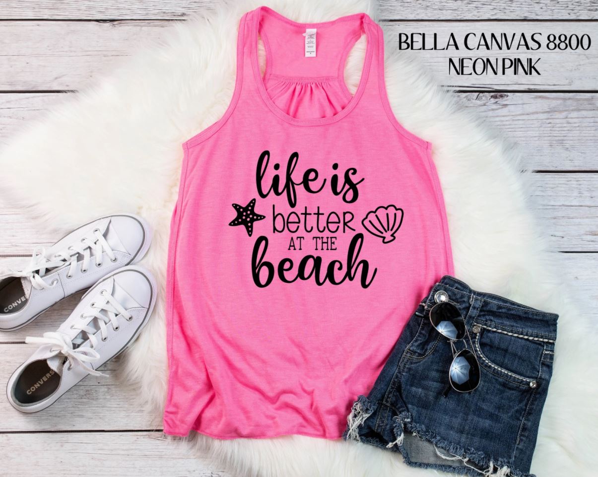 Life Is Better At The Beach