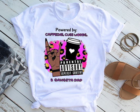 Powered By Caffeine, Cusswords and Gangsta Rap