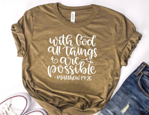 With God All Things Are Possible