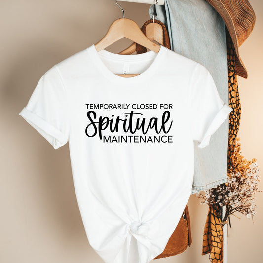 Temporarily Closed For Spiritual Maintenance