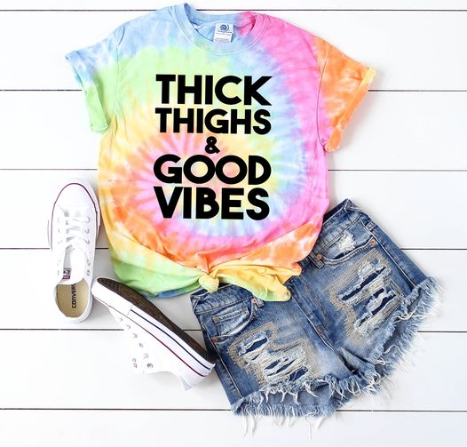 Thick Thighs Good Vibes