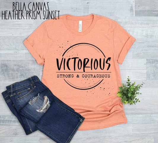 Victorious, Strong, Courageous