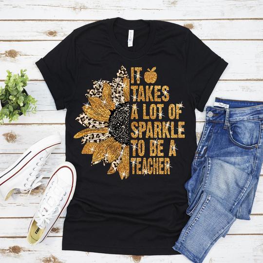 It Takes A Lot of Sparkle to Be a Teacher